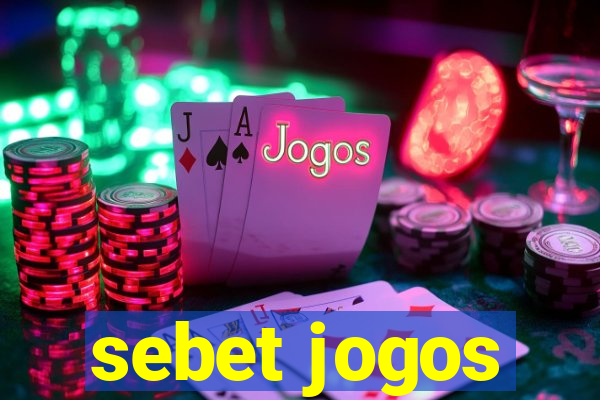 sebet jogos